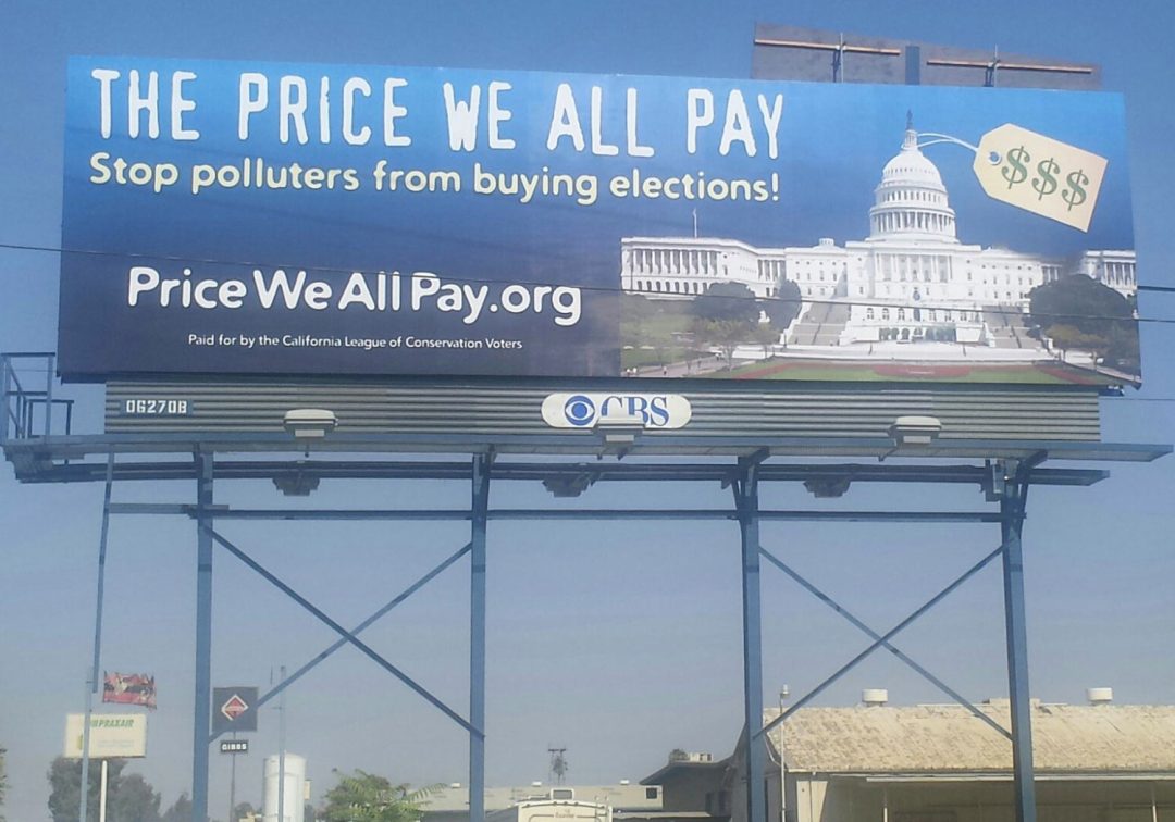 "The Price We All Pay" billboard in Bakersfield, California in fall 2014